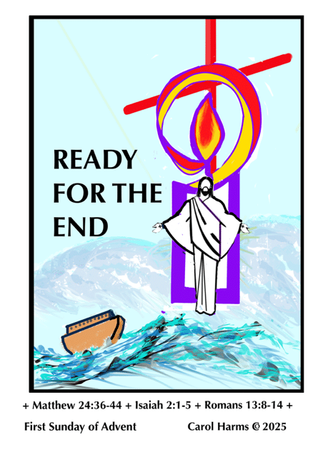 Peace With Christ Lutheran Church sermon image for the sermon titled "Ready for the End"